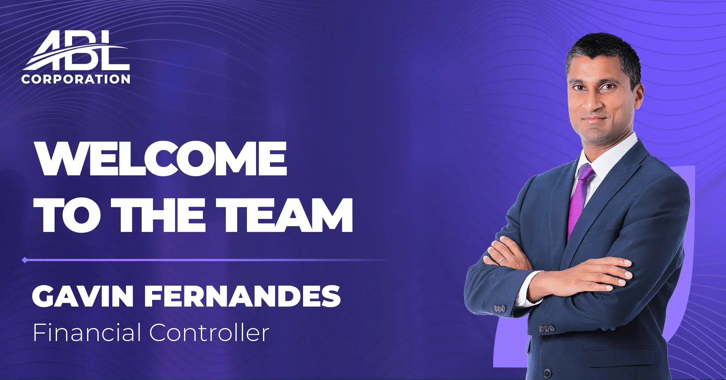 ABL Corporation Appoints Gavin Fernandes as Group Financial Controller